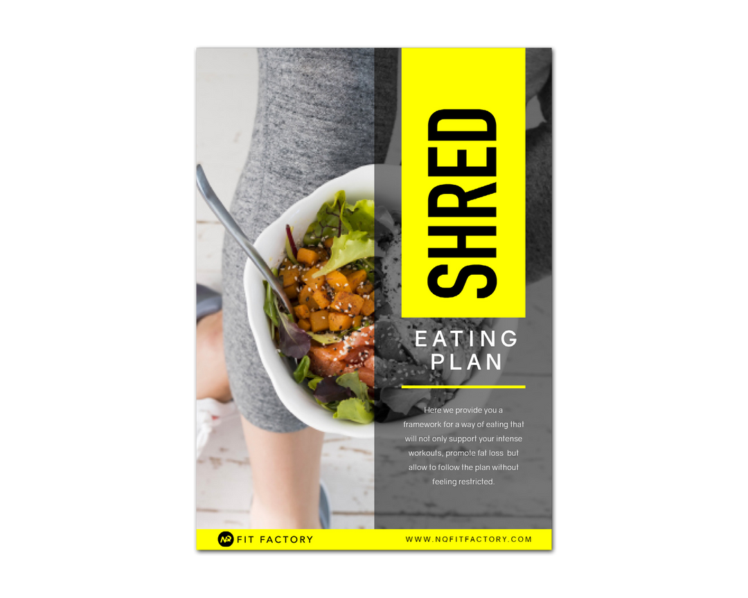 SHRED EATING PLAN